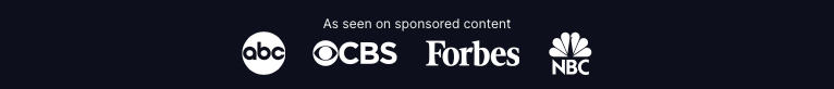 As seen on sponsored content: ABC, CBS, Forbes, NBC
